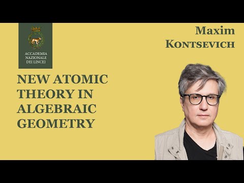 Maxim Kontsevich - New atomic theory in algebraic geometry