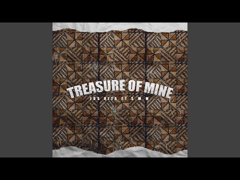 Treasure of Mine (feat. S.W.M)