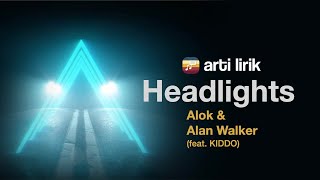 Download lagu Alok Alan Walker Headlights Arti Lirik Terjemahan ... mp3