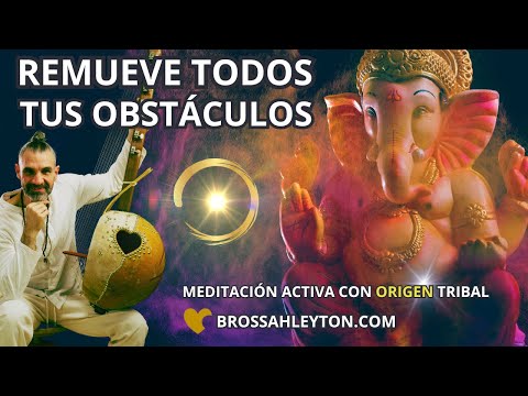 Ganesha Mantra para eliminar obstáculos, abrir caminos y atraer prosperidad (David Leyton)