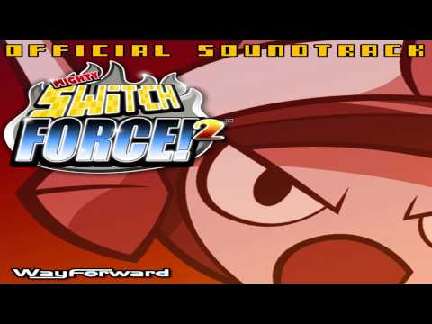 Mighty Switch Force 2 OST - Track 06 - Exothermic