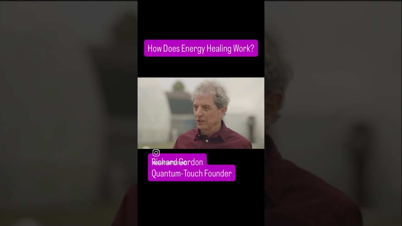 How Does Energy Healing Work? | Quantum-Touch