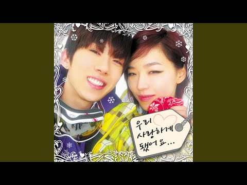 I happen to Love You (우리 사랑하게 됐어요.)