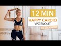 12 MIN HAPPY CARDIO A Good Mood High Intensity Choreo No Equipment I Pamela Reif