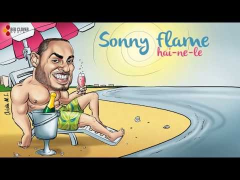 Sonny Flame - Hai-ne-le (cu versuri)