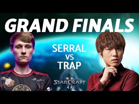 StarCraft 2 - IS SERRAL’S LATEGAME TOO SCARY FOR PROTOSS? | DreamHack Grand Finals (Bo7 vs Trap)
