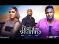 THE NIGHT AFTER WEDDING MAURICE SAM DEZA THE GREAT SARIAN MARTIN LATEST NOLLYWOOD MOVIE 2025