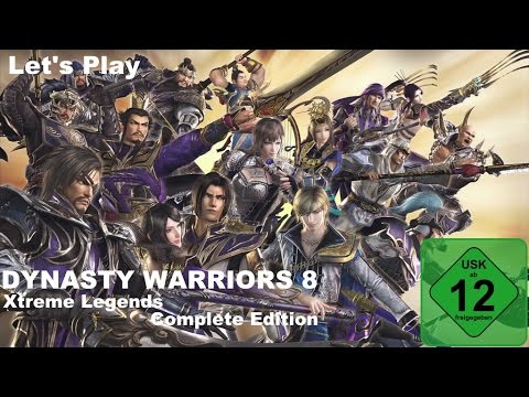 Let's Play Dynasty Warriors 8: XLCE #004 - Wei [HD/NoComment/GERMAN]