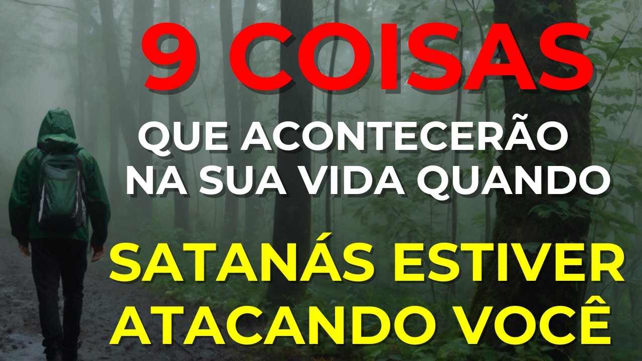 Sinais IMPORTANTES de um ataque espiritual | Só acontece quando você é o escolhido de Deus