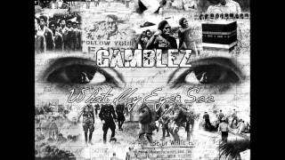 Gamblez-U Wanna Hear Some More(Prod. by DJ Extremidiz) (2011)