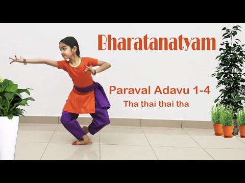 Paraval Adavu 1-4||Paravaladavu1-4||Tha thai thai tha 1-4||Ta tei tei ta||Bharatanatyam Adavu||