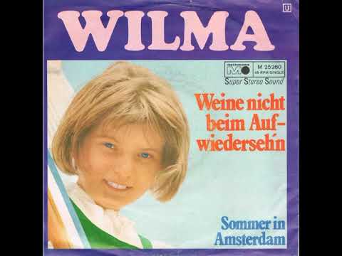 Wilma - Weine Nicht Beim Aufwiedersehn   (1970)