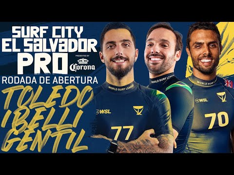 Filipe Toledo x Caio Ibelli x Ian Gentil - Rodada de Abertura | Surf City El Salvador Pro