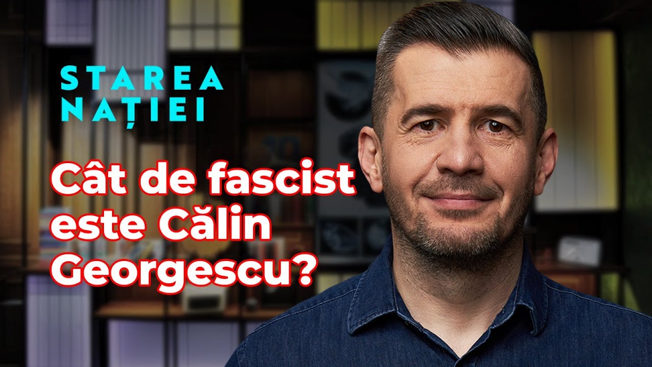 14 criterii să recunoaștem un fascist. Câte bifează Călin Georgescu? | Starea Nației 20.02.2025