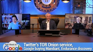 Did We Do The Ad? - Twitter's TOR Onion service, Google buying Mandiant, Endurance discovery