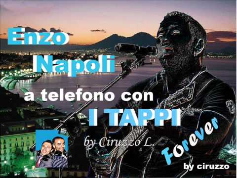 I Tappi Luca Sepe & A Manganiello diretta telefonica con Enzo Napoli