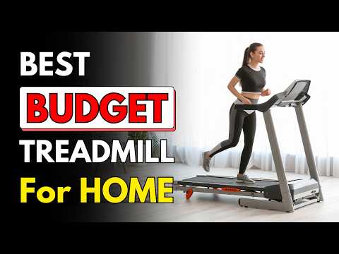 The 5 Best BUDGET Treadmill for Home (2026): Watch THIS to Save $$$