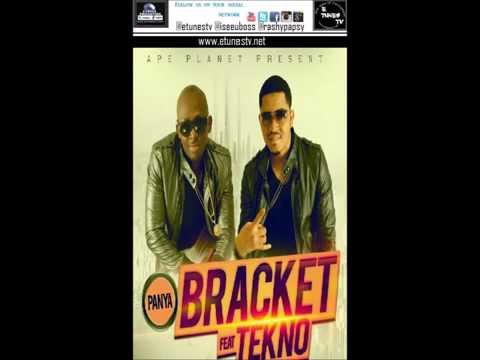 bracket ft tekno panya mp3 download