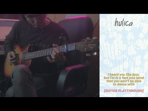 hulica - i heard you like jazz... [Guitar Playthrough]