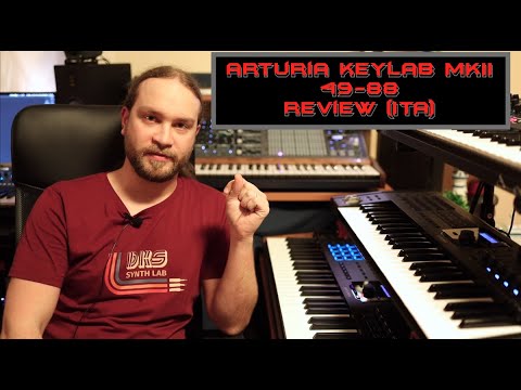 Arturia KeyLab MKII 49-88 Review (ITA)