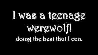 The Remus Lupins - Teenage Werewolf [LYRICS]