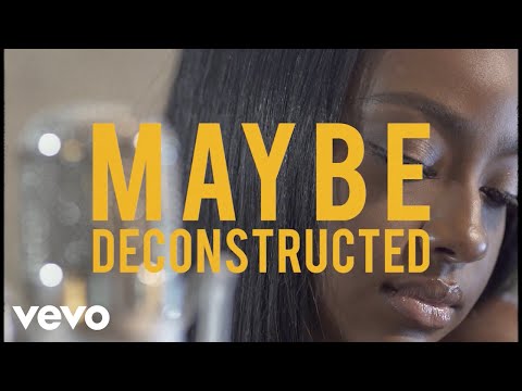 Video thumbnail for MAYBE (Deconstructed)