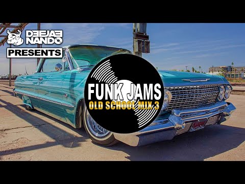 Funk Jams Old School Mix 3