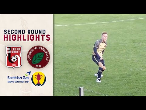 Inverurie Loco Works 1-3 Dundee North End | Second Round | Scottish Gas Men's Scottish Cup