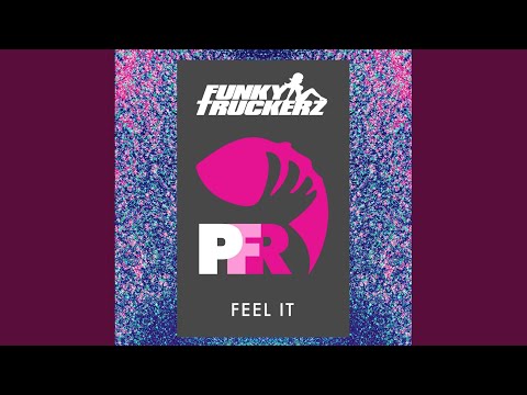 Feel It (Original Mix)