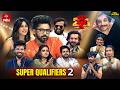 Dhee 20 9th July 2026 Super Qualifiers 2 Hyper Aadi Regena Cassandrra Full Episode ETV