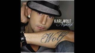 KARL WOLF - You Forgot About Me