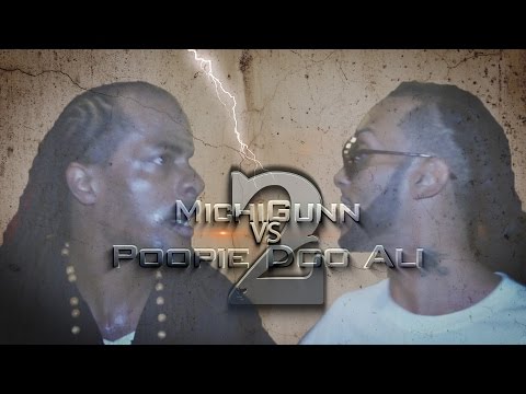 MichiGunn vs Poopie Doo
