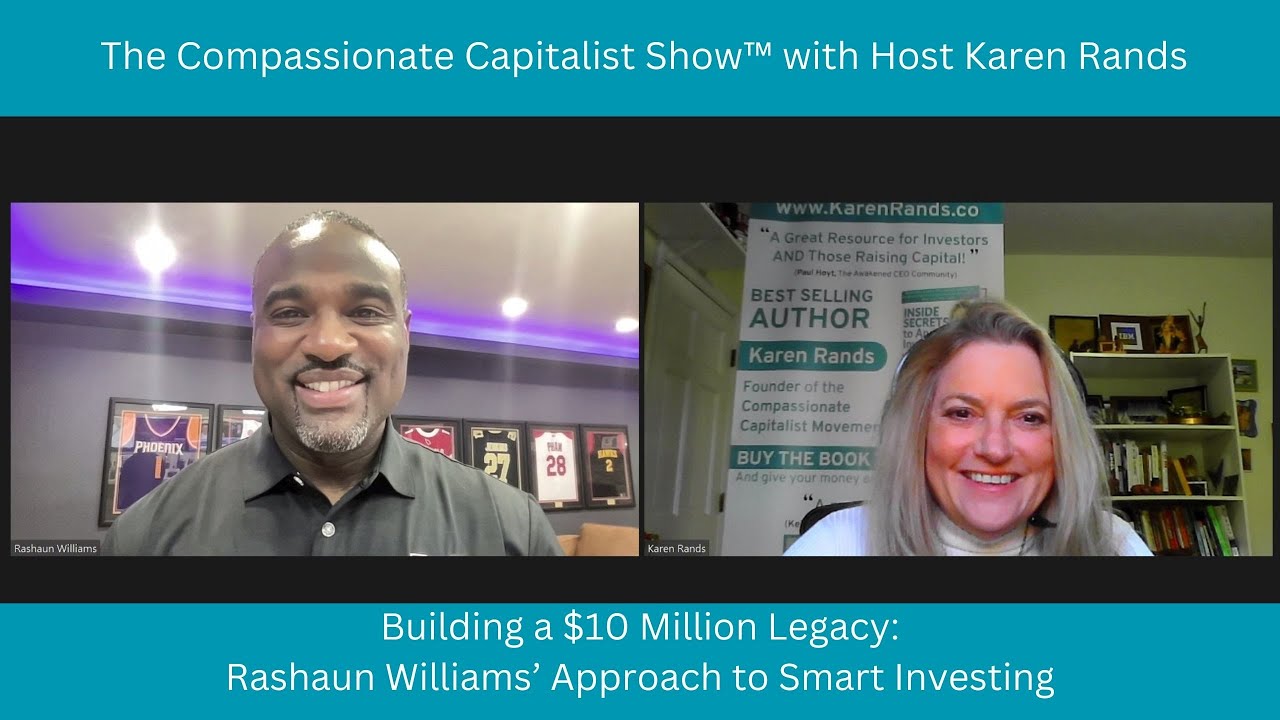 Building a $10 Million Legacy: Rashaun Williams’ Approach to Smart Investing