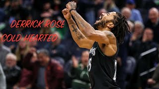 Derrick Rose - Cold Hearted || 2018-2019