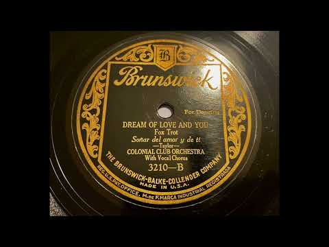 Colonial Club Orchestra (Dir. Bob Haring) - Dream of Love and You