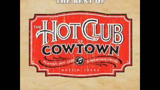 Hot Club Of Cowtown ~ Cherokee Shuffle