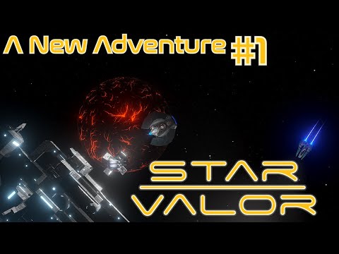 Star Valor: A New Adventure #1 - Playing with the New Base Building DLC