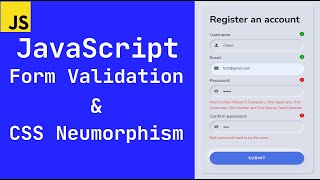 Vanilla JavaScript Project 2: Form Validation and CSS Neumorphism | Show/Hide Password