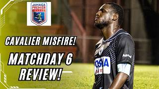 Jamaica Premier League 2026/27 - Match Week 6 Review #jamaicafootball
