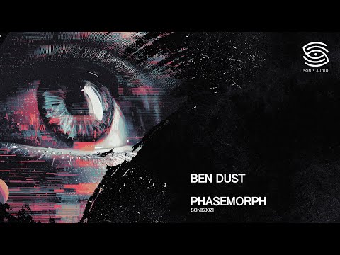Ben Dust - Phasemorph