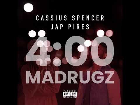 Cassius Spencer feat. Jap Pires - 4H Madrugz