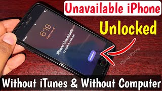 iPhone Unavailable.? Unlocked Without iTunes & Computer | iPhone disabled connect to itunes Unlock