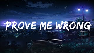 Yoe Mase - Prove Me Wrong (Lyrics) Lyrics Video