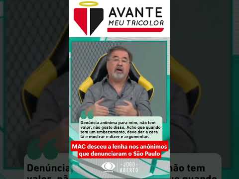 MARCO AURÉLIO CUNHA CRITICA DENÚNCIA ANÔNIMA FEITA CONTRA O SÃO PAULO: “TEM QUE DAR A CARA!”