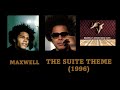 MAXWELL   "The Suite Theme"      (1996)