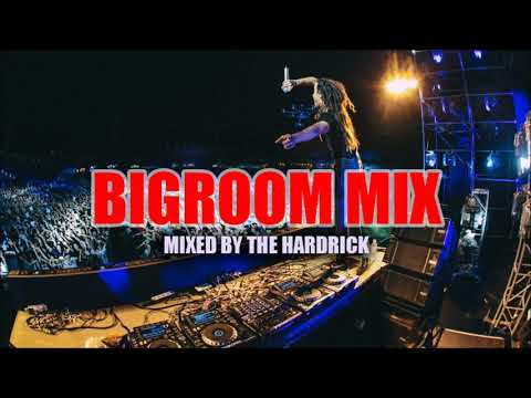 Epic EDM Bigroom & Electro House Festival Mashup Mix 2019