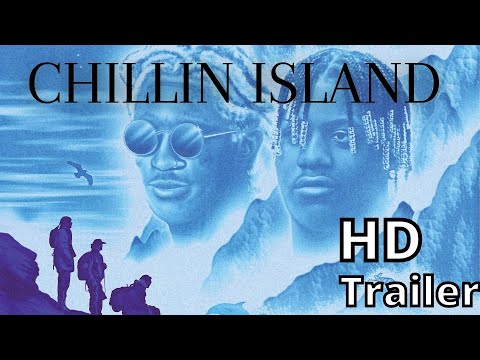 Thumbnail of the video: CHILLIN ISLAND 2021 new trailer