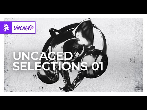 Monstercat Uncaged Selections 01 (Continuous Mix) [Electronic]