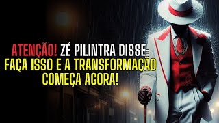 ATENÇÃO! Zé Pilintra Disse: Faça Isso e a Transformação Começa AGORA!