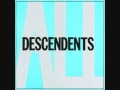 Descendents - Jealous Of The World 